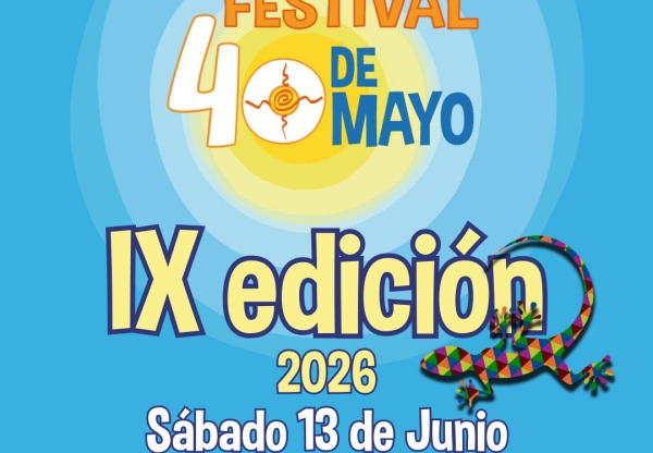 IX FESTIVAL 40 DE MAYO: ¡Celebramos 20 años de cultura y comunidad!'s header image